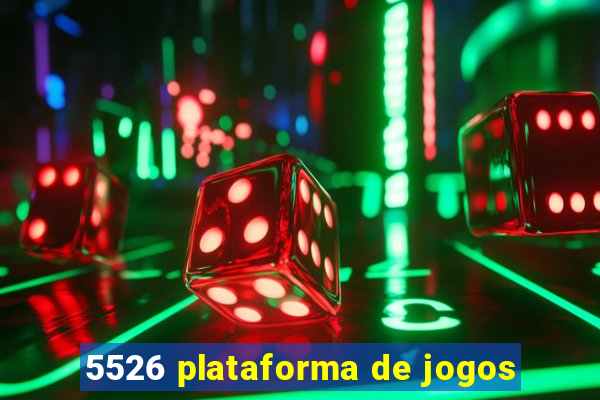 5526 plataforma de jogos